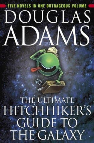 The Hitchhiker's Guide to the Galaxy